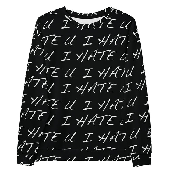 Sudadera I Hate U: Negra