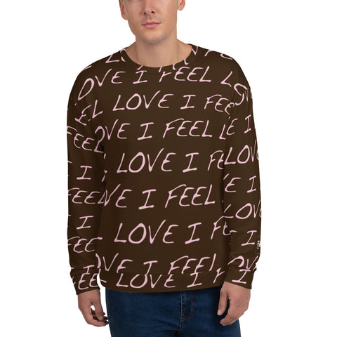 I Feel Love Sweatshirt: Chocolate / Pink