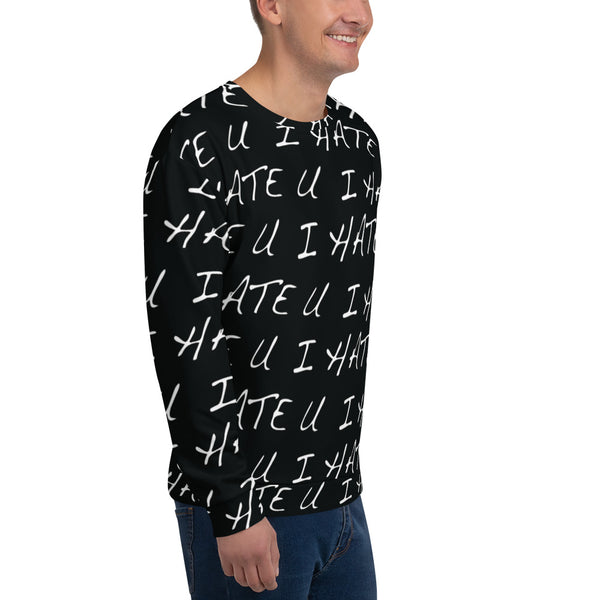 I Hate U Sweatshirt: Black